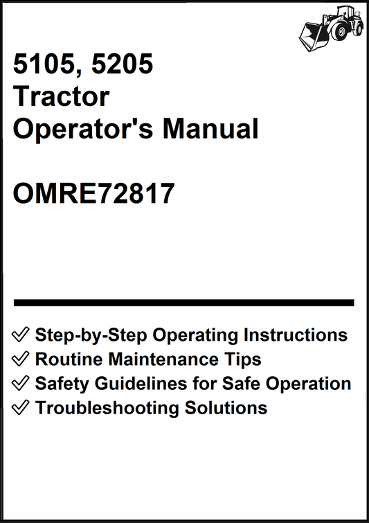 John Deere 5105, 5205 Tractor Operator's Manual OMRE72817 - PDF