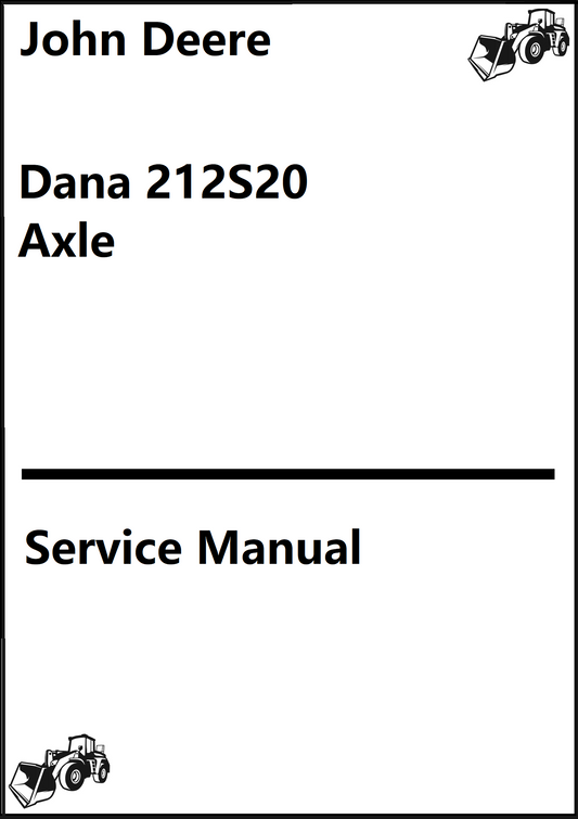 John Deere, Dana 212S20 Axle Service Manual - PDF