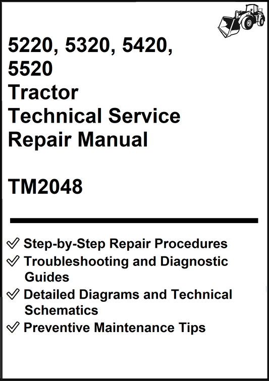 John Deere 5220, 5320, 5420, 5520 Tractor Technical Service Repair Manual TM2048 - PDF