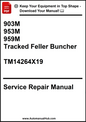 Service repair manual for tracked feller buncher models 903M, 953M, and 959M on a white background.