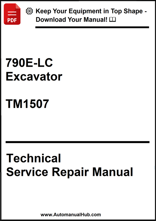 John Deere 790E-LC Excavator Technical Service Repair Manual TM1507 - PDF