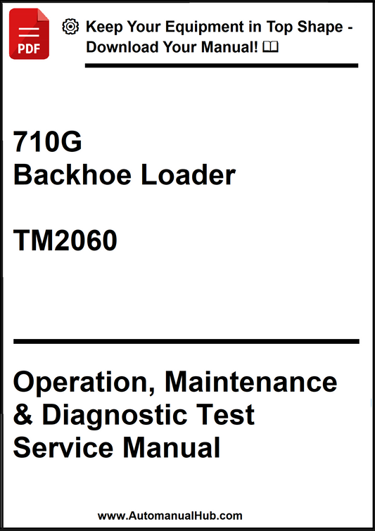 John Deere 710G Backhoe Loader Operation, Maintenance & Diagnostic Test Service Manual TM2060 - PDF