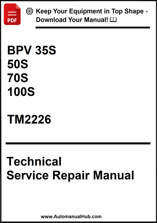 Technical Service Repair Manual for BPV 35S, 50S, 70S, 100S with model number TM2226 on a white background.