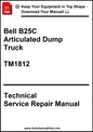 Technical service repair manual for Bell B25C articulated dump truck with a download offer.