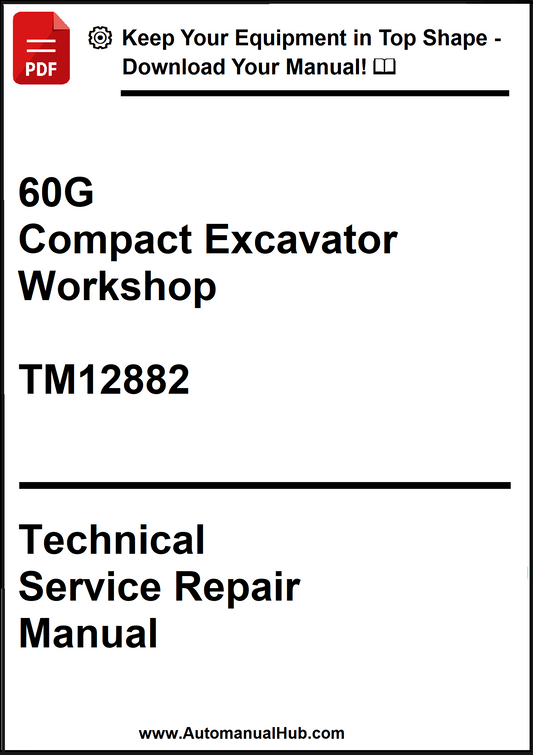 John Deere 60G Compact Excavator Workshop Technical Service Repair Manual TM12882 - PDF