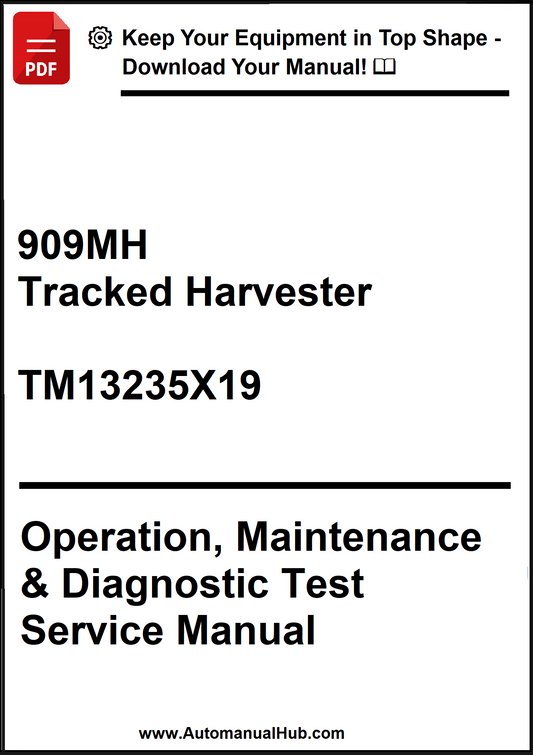 Manual cover for 909MH Tracked Harvester with text about operation, maintenance, and diagnostic test service.