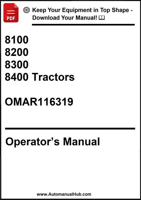 John Deere 8100, 8200, 8300 and 8400 Tractors Operator’s Manual OMAR116319 - PDF