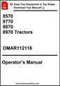 John Deere 8570, 8770, 8870 and 8970 Tractors Operator’s Manual OMAR112116 - PDF