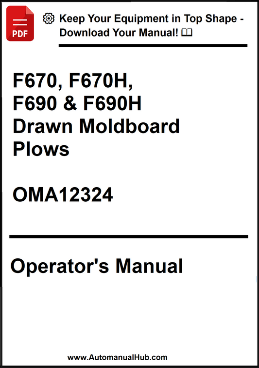 Operator's manual for F670, F670H, F690, and F690H drawn moldboard plows with a download prompt.