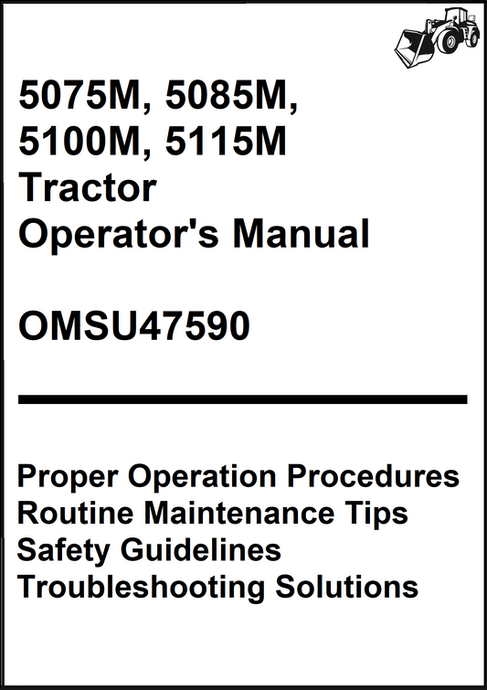 5075M, 5085M, 5100M, 5115M Tractor Operator's Manual OMSU44915