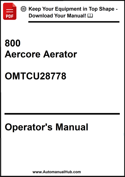 John Deere 800 Aercore Aerator Operator's Manual OMTCU28778 - PDF