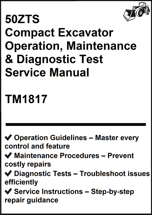 John Deere 50ZTS Compact Excavator Operation, Maintenance & Diagnostic Test Service Manual TM1817 - PDF