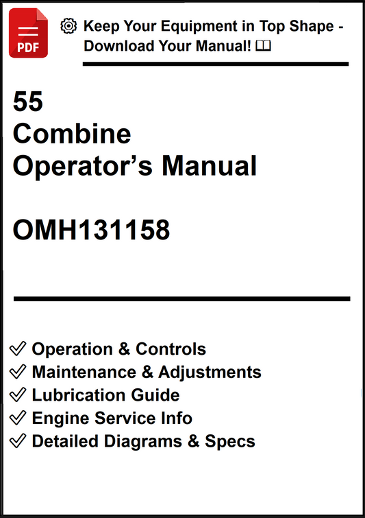 John Deere 55 Combine Operator’s Manual OMH131158 - PDF
