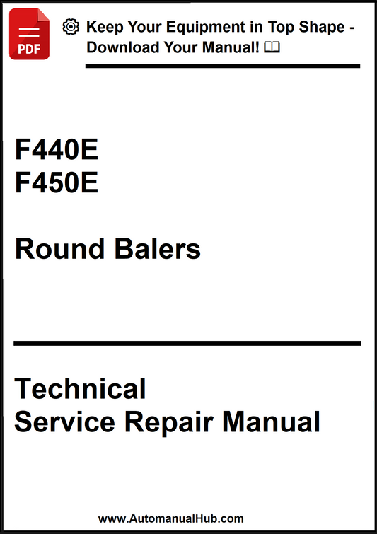 Technical Service Repair Manual for F440E and F450E round balers on a white background.
