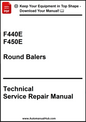 Technical Service Repair Manual for F440E and F450E round balers on a white background.