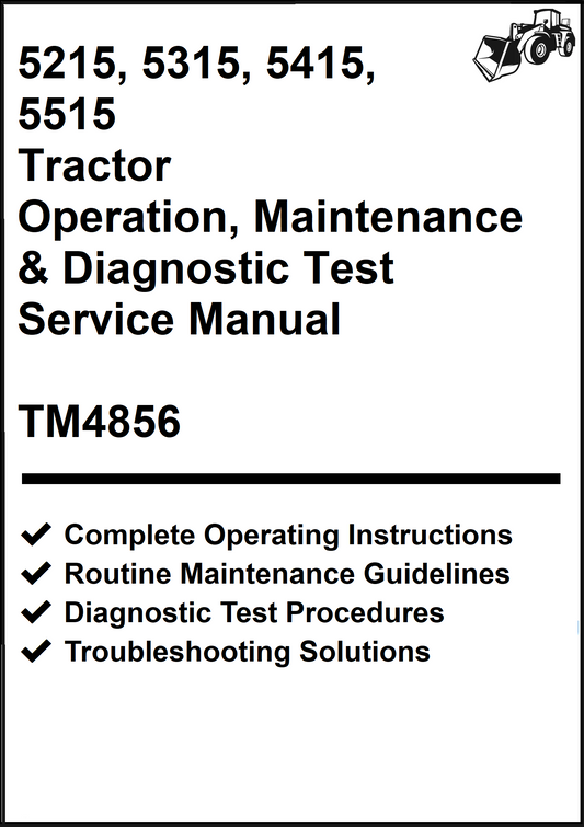 John Deere 5215, 5315, 5415, 5515 Tractor Operation, Maintenance & Diagnostic Test Service Manual TM4856 - PDF