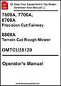 John Deere 7500A, 7700A, 8700A Precision Cut Fairway, 8800A Terrain Cut Rough Mower Operator's Manual OMTCU35120  - PDF