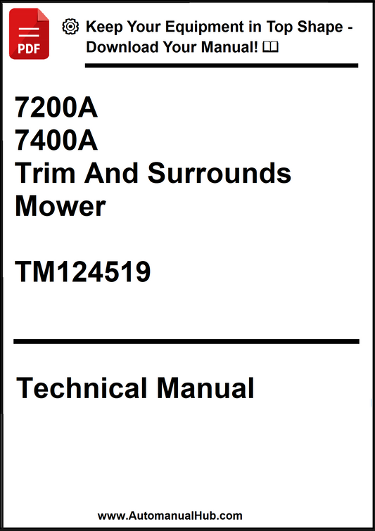 John Deere 7200A, 7400A Trim And Surrounds Mower Technical Manual TM124519 - PDF