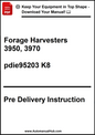 Pre-delivery instruction manual for Forage Harvesters 3950, 3970 on a white background