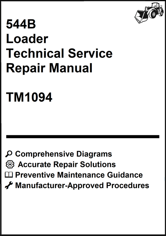 John Deere 544B Loader Technical Service Repair Manual TM1094 - PDF