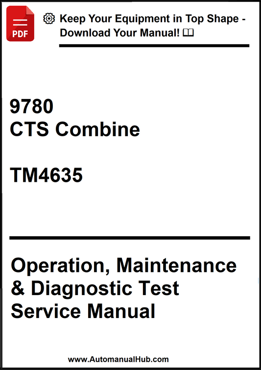 Manual cover for CTS Combine TM4635 Operation, Maintenance & Diagnostic Test Service Manual on a white background.