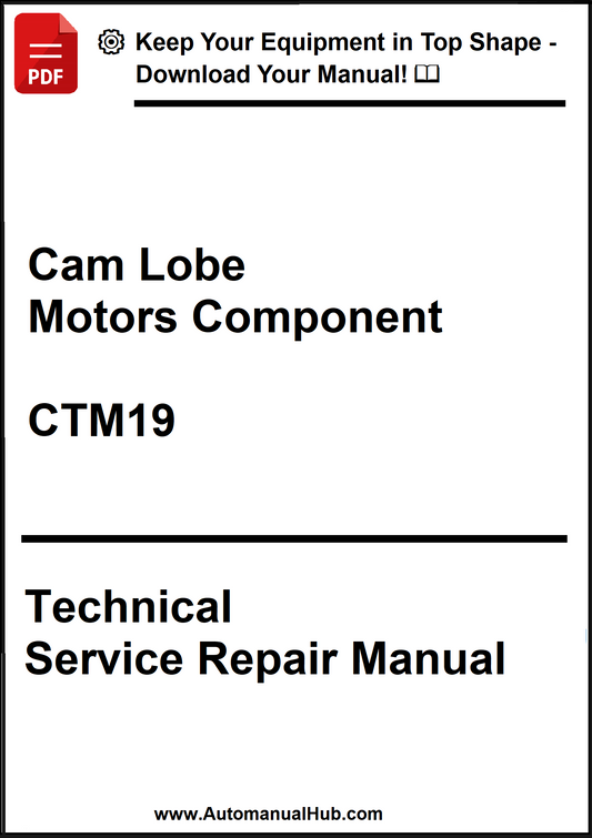 Technical service repair manual for Cam Lobe Motors Component CTM19 on a white background