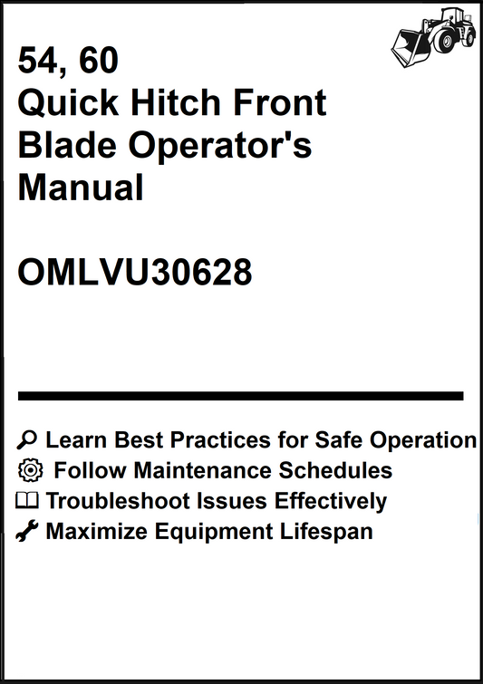 John Deere 54, 60 Quick Hitch Front Blade Operator's Manual OMLVU30628 - PDF