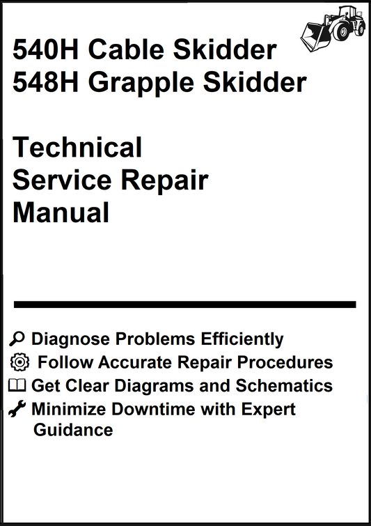 John Deere 540H Cable Skidder and 548H Grapple Skidder Technical Service Repair Manual - PDF