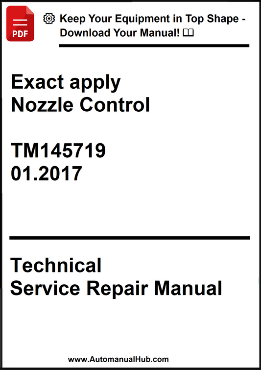 Technical Service Repair Manual for nozzle control system with model number TM145719 and date 01.2017.