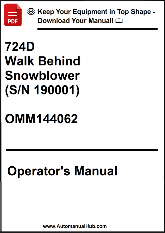 John Deere 724D Walk Behind Snowblower (S/N 190001) Operator's Manual OMM144062 - PDF