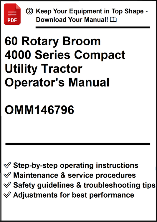 John Deere 60 Rotary Broom For 4000 Series Compact Utility Tractor Operator's Manual OMM146796 - PDF
