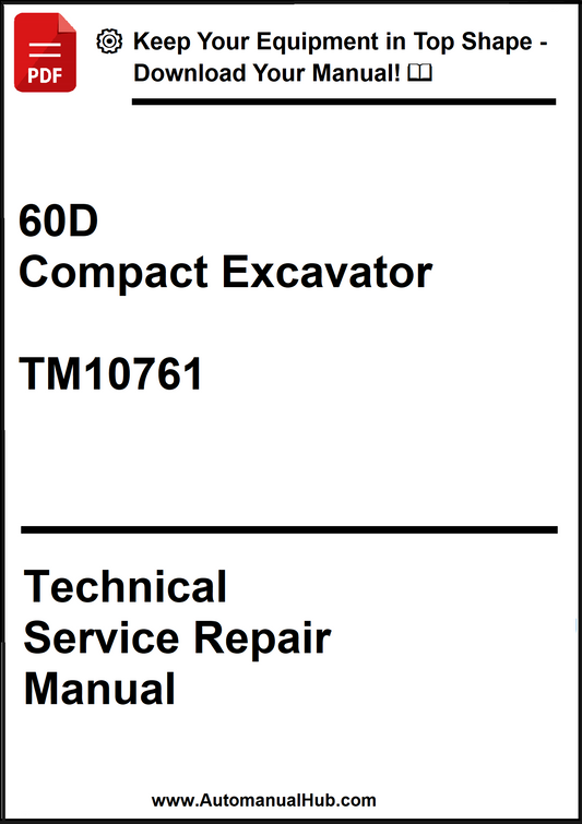 John Deere 60D Compact Excavator Technical Service Repair Manual TM10761 - PDF