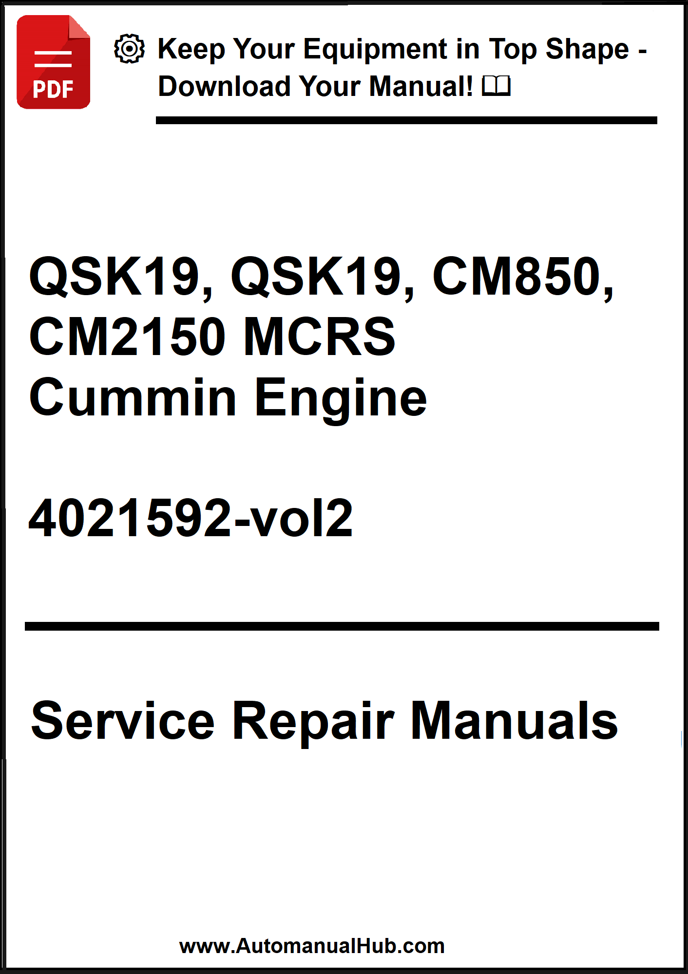 Service repair manual for Cummin Engine QSK19, QSK19, CM850, CM2150 MCRS on a white background.