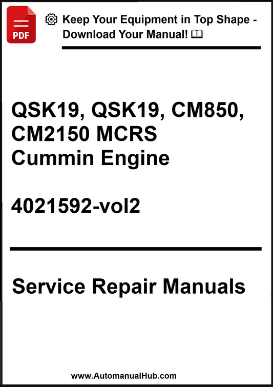 Service repair manual for Cummin Engine QSK19, QSK19, CM850, CM2150 MCRS on a white background.