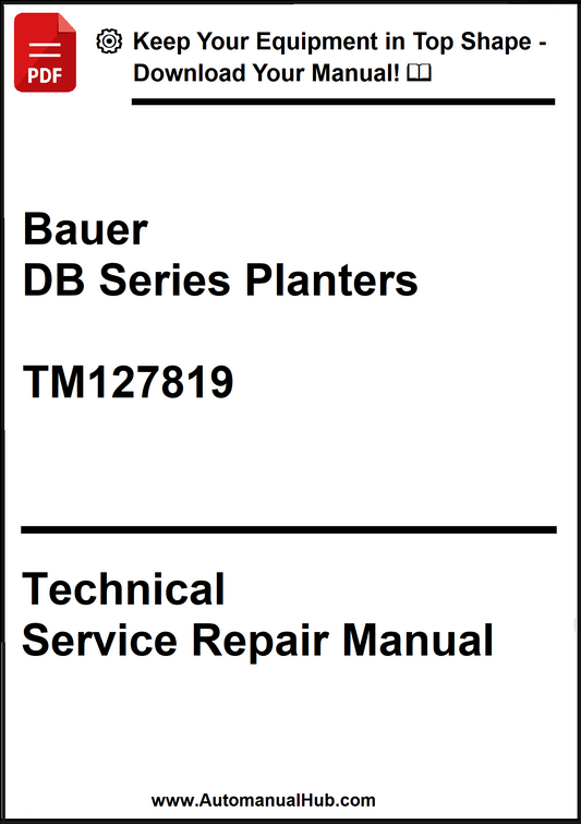 Technical Service Repair Manual for Bauer DB Series Planters with a download prompt.