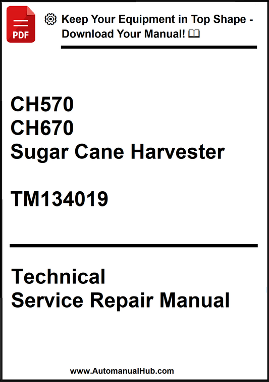 Technical service repair manual for CH570 and CH670 sugar cane harvesters on a white background.