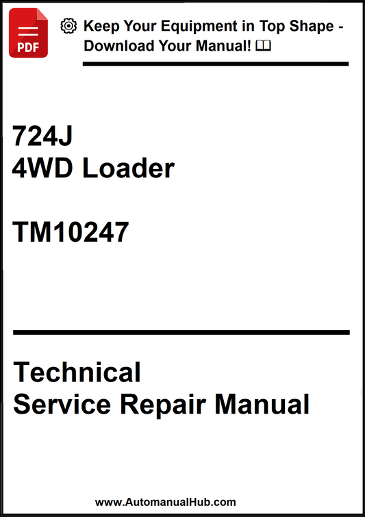 John Deere 724J 4WD Loader Technical Service Repair Manual TM10247 - PDF