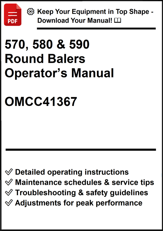 John Deere 570, 580 and 590 Round Balers Operator’s Manual OMCC41367 - PDF