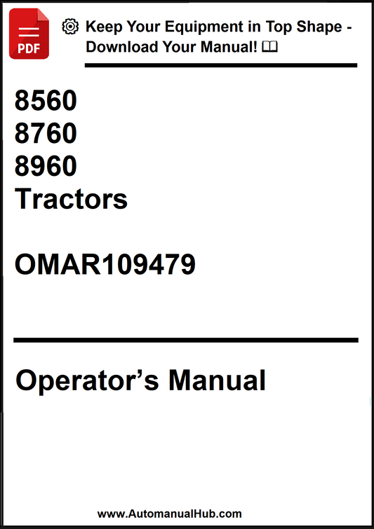 John Deere 8560, 8760 and 8960 Tractors Operator’s Manual OMAR109479 - PDF