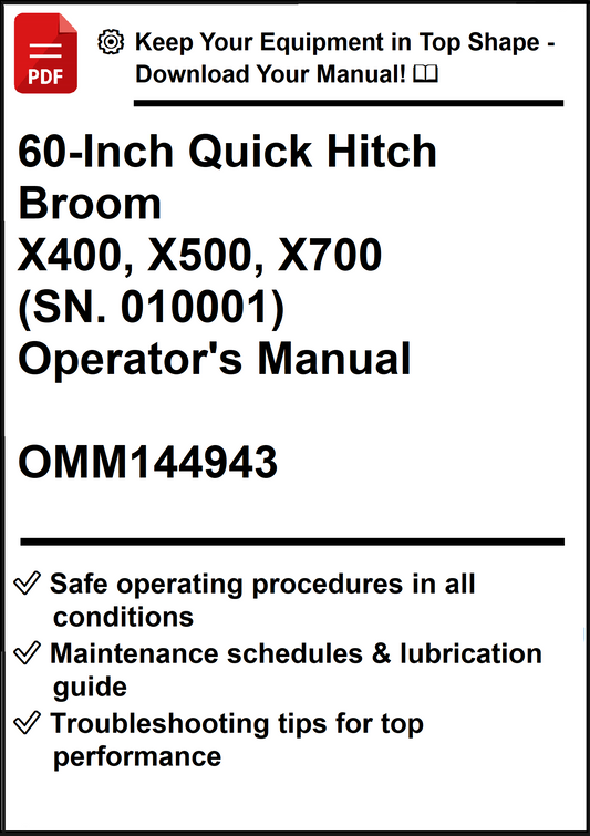 John Deere 60-Inch Quick Hitch Broom For X400, X500, X700 (SN. 010001) Operator's Manual OMM144943 - PDF