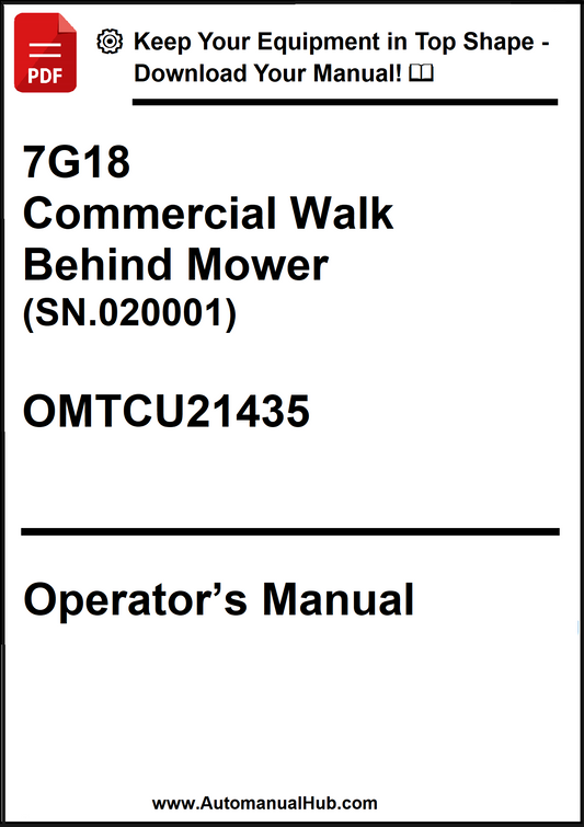 John Deere 7G18 Commercial Walk Behind Mower (SN.020001) Operator's Manual OMTCU21435 - PDF