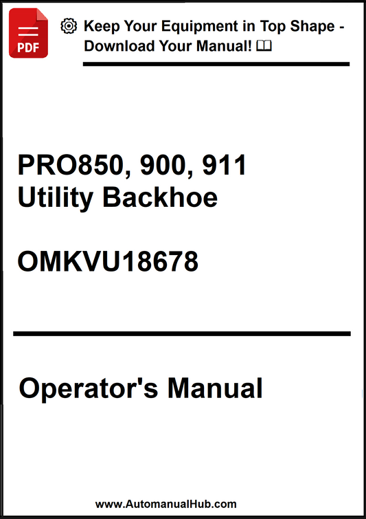 Operator's manual for Pro850, 900, 911 Utility Backhoe with a download prompt.