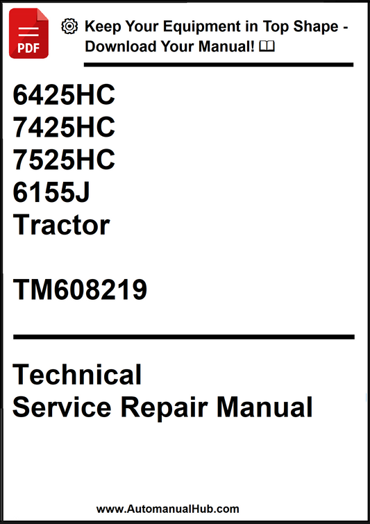John Deere 6425HC, 7425HC, 7525HC, 6155J  Tractor Technical Service Repair Manual TM608219 - PDF