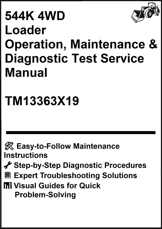 John Deere 544K 4WD Loader Operation, Maintenance & Diagnostic Test Service Manual TM13363X19 - PDF
