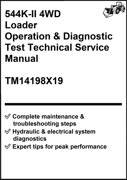 John Deere 544K-II 4WD Loader Operation & Diagnostic Test Technical Service Manual TM14198X19 - PDF