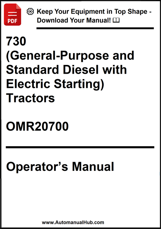 John Deere 730 (General-Purpose and Standard Diesel with Electric Starting) Tractors Operator’s Manual OMR20700 - PDF