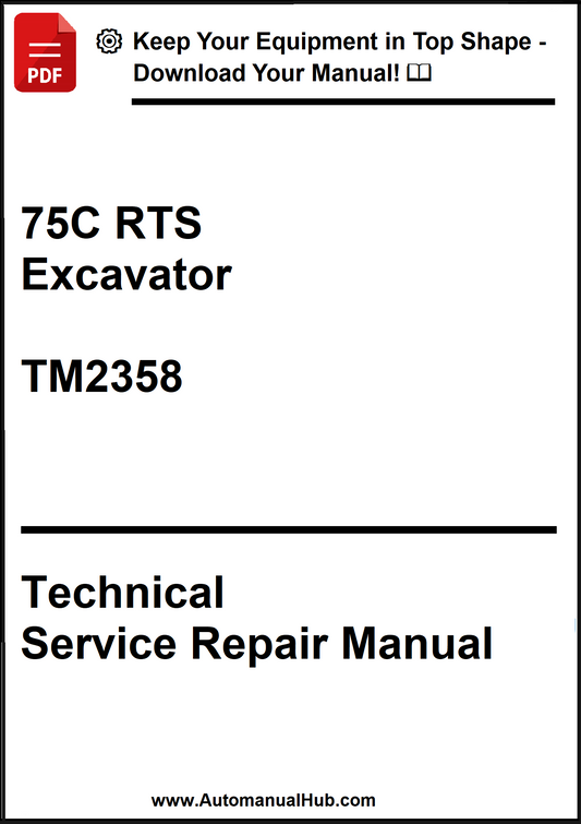 John Deere 75C RTS Excavator Technical Service Repair Manual TM2358 - PDF