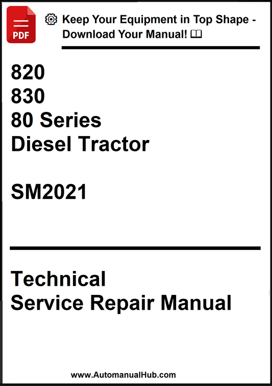 John Deere 820, 830, 80 Series Diesel Tractor Technical Service Repair Manual SM2021 - PDF