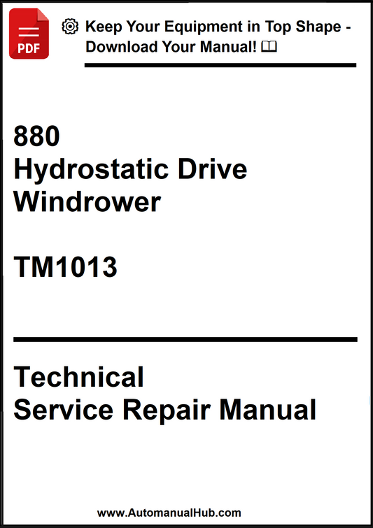 John Deere 880 Hydrostatic Drive Windrower Technical Service Repair Manual TM1013 - PDF