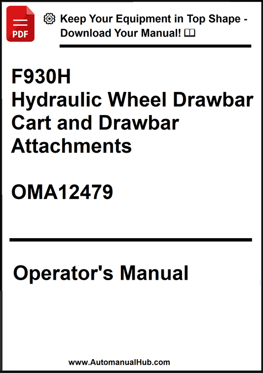 Operator's manual for F930H Hydraulic Wheel Drawbar Cart and Drawbar Attachments with OMA12479 on a white background.